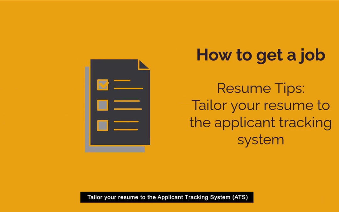 Resume Tips: Tailor Your Resume to the Applicant Tracking System (ATS)