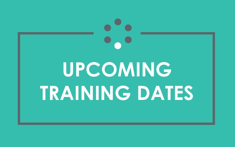 Upcoming Training Dates